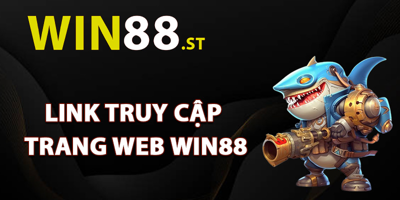Link Truy Cập Trang Web Win88